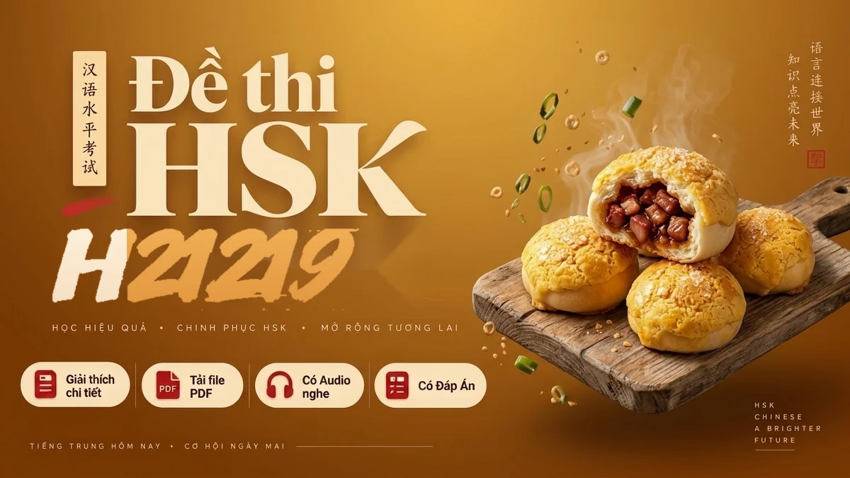 Đề thi HSK 2 mã H21219 PDF có đáp án & Audio (Mới nhất) - FoxHSK