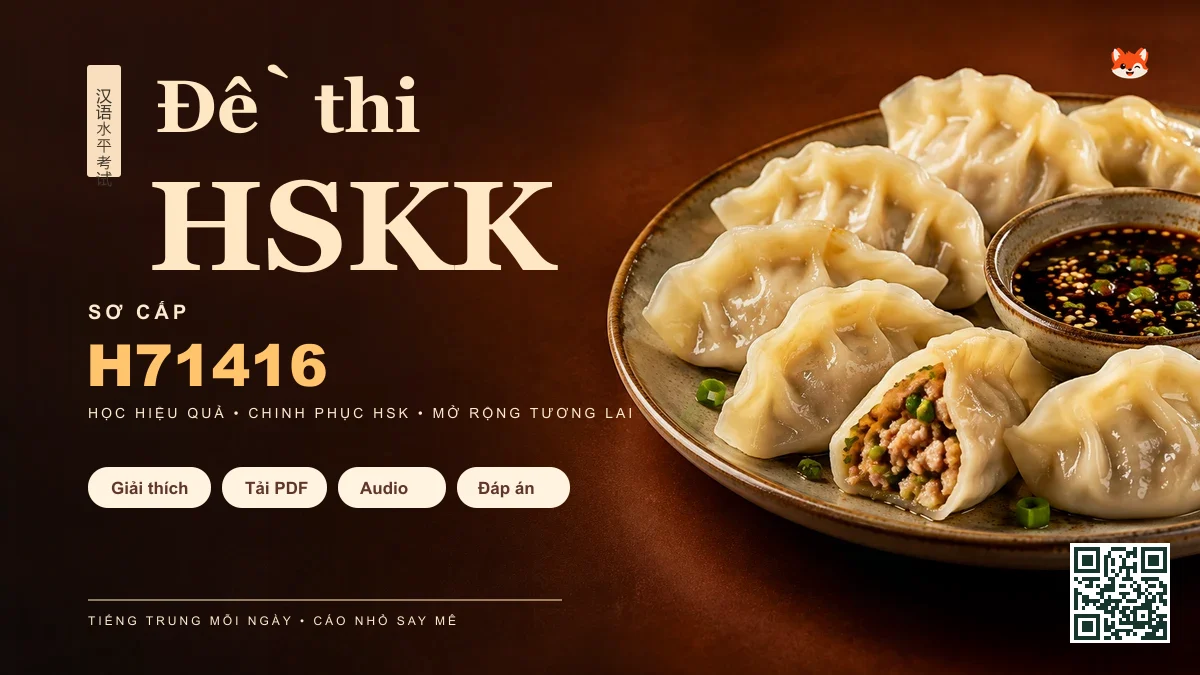 Đề Thi Khẩu Ngữ HSKK Sơ Cấp Chính Thức — Mã Đề H71416 - FoxHSK