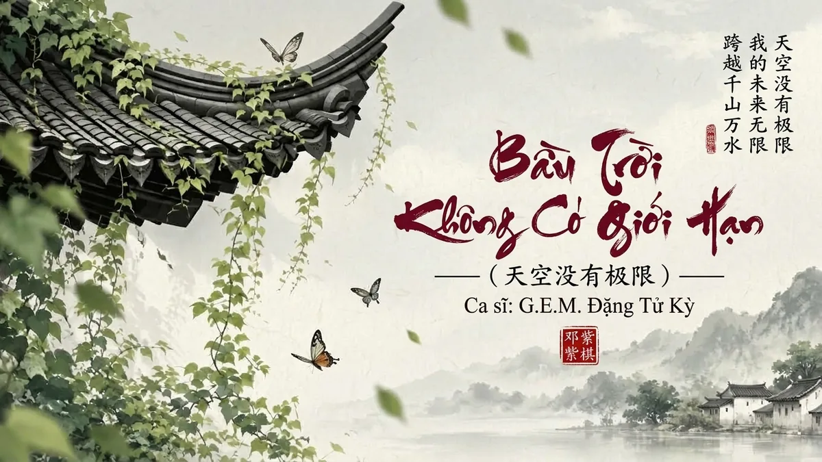 Lời Bài Hát Bầu Trời Không Có Giới Hạn (天空没有极限) – G.E.M. Đặng Tử Kỳ (Pinyin + Lời Dịch Chuẩn) - FoxHSK