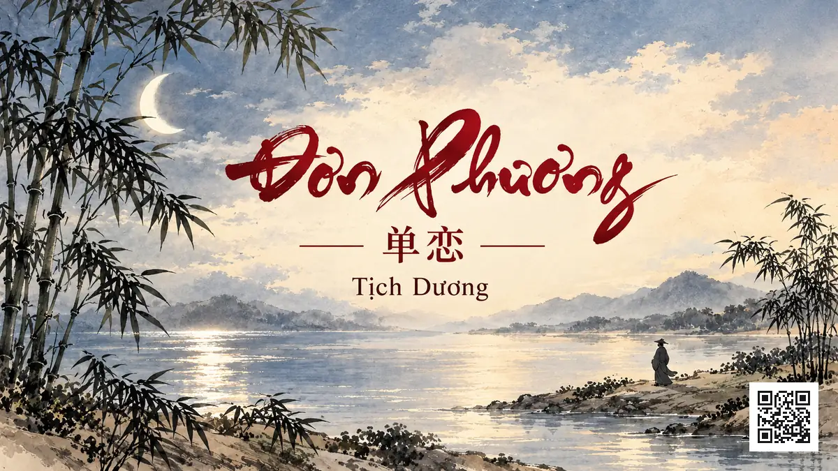 Lời Bài Hát Đơn Phương (单恋) – Tịch Dương / XiYang (Pinyin + Lời Dịch Chuẩn) - FoxHSK