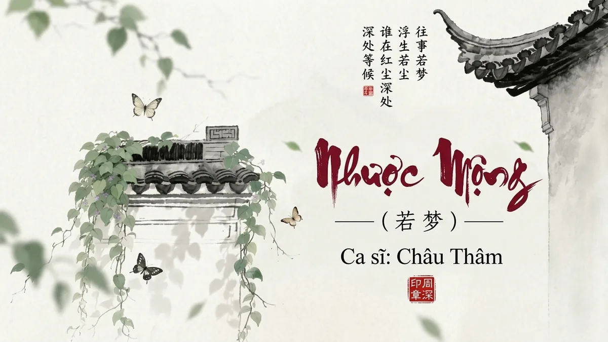 Lời Bài Hát Nhược Mộng (若梦) – Châu Thâm (Pinyin + Lời Dịch Chuẩn) - FoxHSK