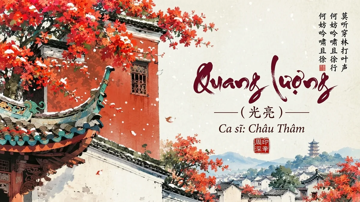 Lời Bài Hát Quang Lượng (光亮) – Châu Thâm (Pinyin + Lời Dịch Chuẩn) - FoxHSK