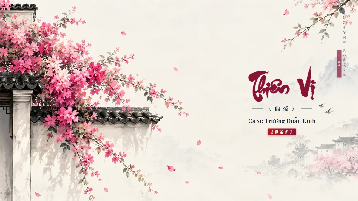 Lời Bài Hát Thiên Vị (偏爱) – Trương Duẫn Kinh (Pinyin + Lời Dịch Chuẩn) - FoxHSK