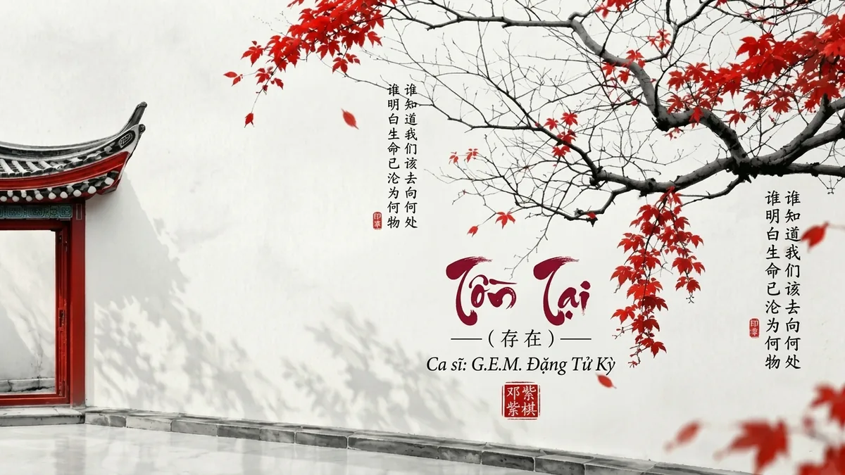 Lời Bài Hát Tồn Tại (存在) – G.E.M. Đặng Tử Kỳ (Pinyin + Lời Dịch Chuẩn) - FoxHSK