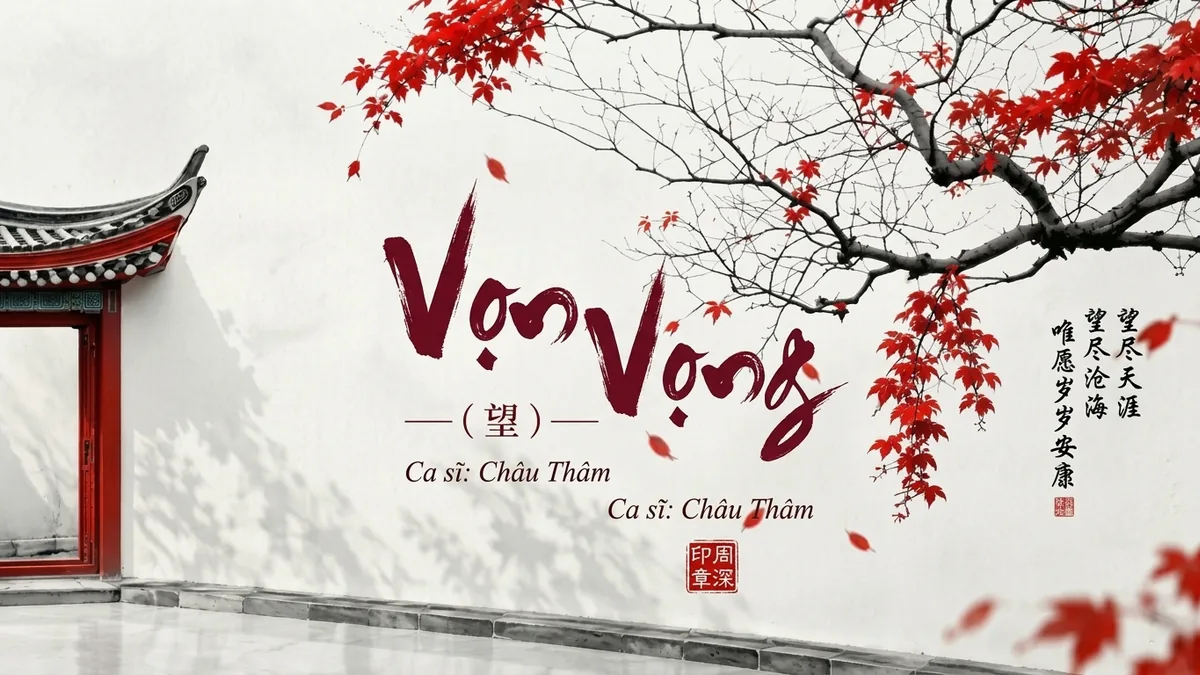 Lời Bài Hát Vọng (望) – Châu Thâm (Pinyin + Lời Dịch Chuẩn) - FoxHSK