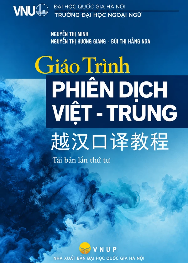 Bìa sách Giáo Trình Phiên Dịch Việt - Trung (越汉口译教程)