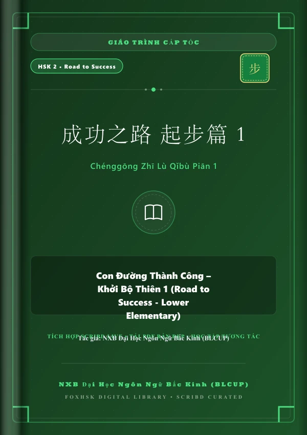 Bìa sách Con Đường Thành Công - Khởi Bộ Thiên 1 (Road to Success - Lower Elementary)