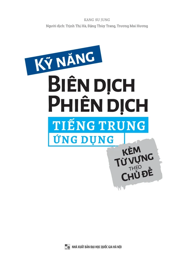 Kỹ Thuật Dịch Thuật Nâng Cao Trung - Việt (Biên Phiên Dịch Chuyên Nghiệp) - Bản Số Hóa & Tải PDF Miễn Phí - FoxHSK