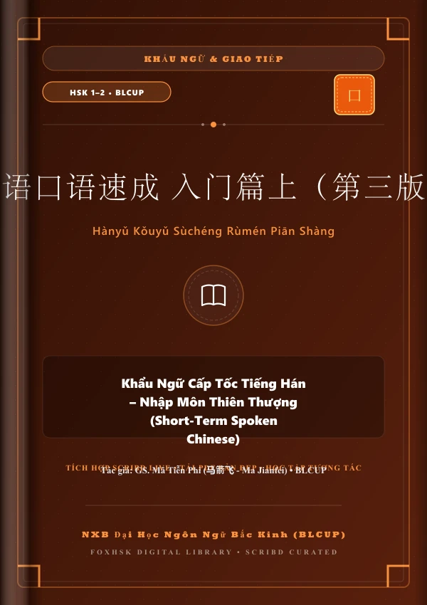 Bìa sách Khẩu Ngữ Cấp Tốc Tiếng Hán - Nhập Môn Thiên Thượng (Short-Term Spoken Chinese)