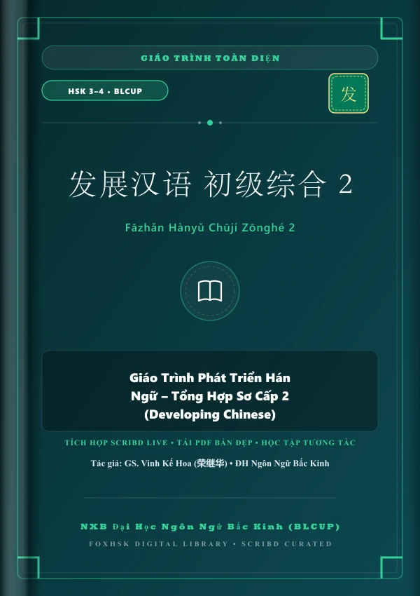 Bìa sách Giáo Trình Phát Triển Hán Ngữ - Tổng Hợp Sơ Cấp 2 (Developing Chinese)